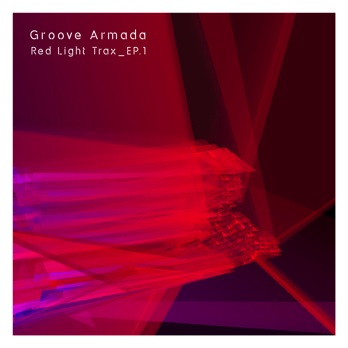 Groove Armada Red Light Trax EP