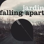 Jardin – Falling Apart [Avanti] - TechnoSoundz - News from Around the Underground