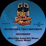 Joe Ventura ft Tracy Brathwaite ‘Reconsider’ BIG Speaker Music