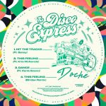 DOCHE ‘HIT THE TRACKS EP’ THE DISCO EXPRESS