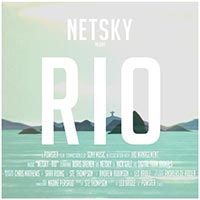 Netsky - Rio - (Epic) - DMC World Magazine